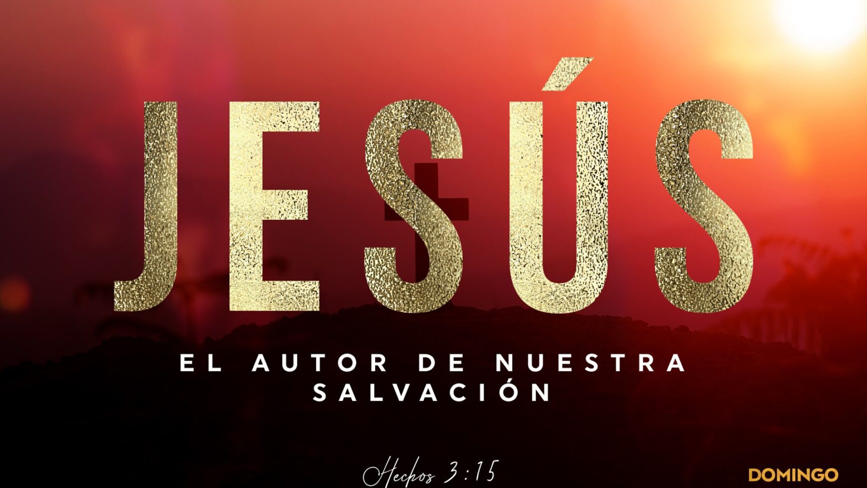 Jesús el autor de nuestra salvación