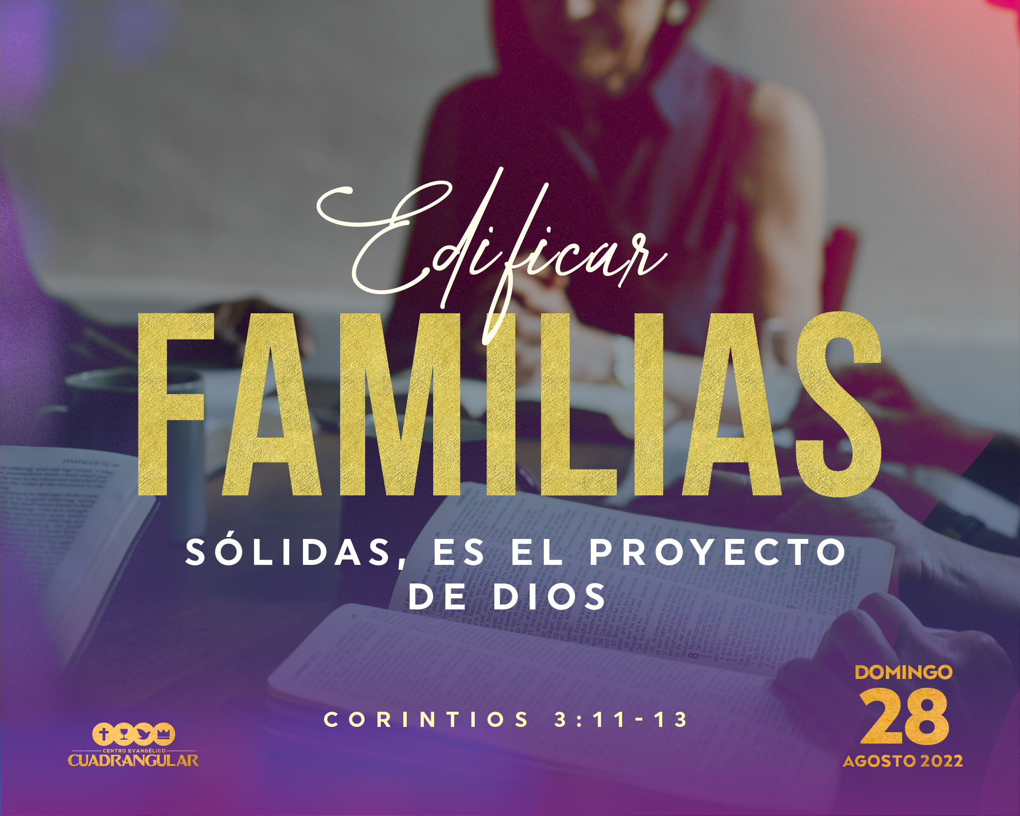 Edificar familias sólidas, es el proyecto de Dios