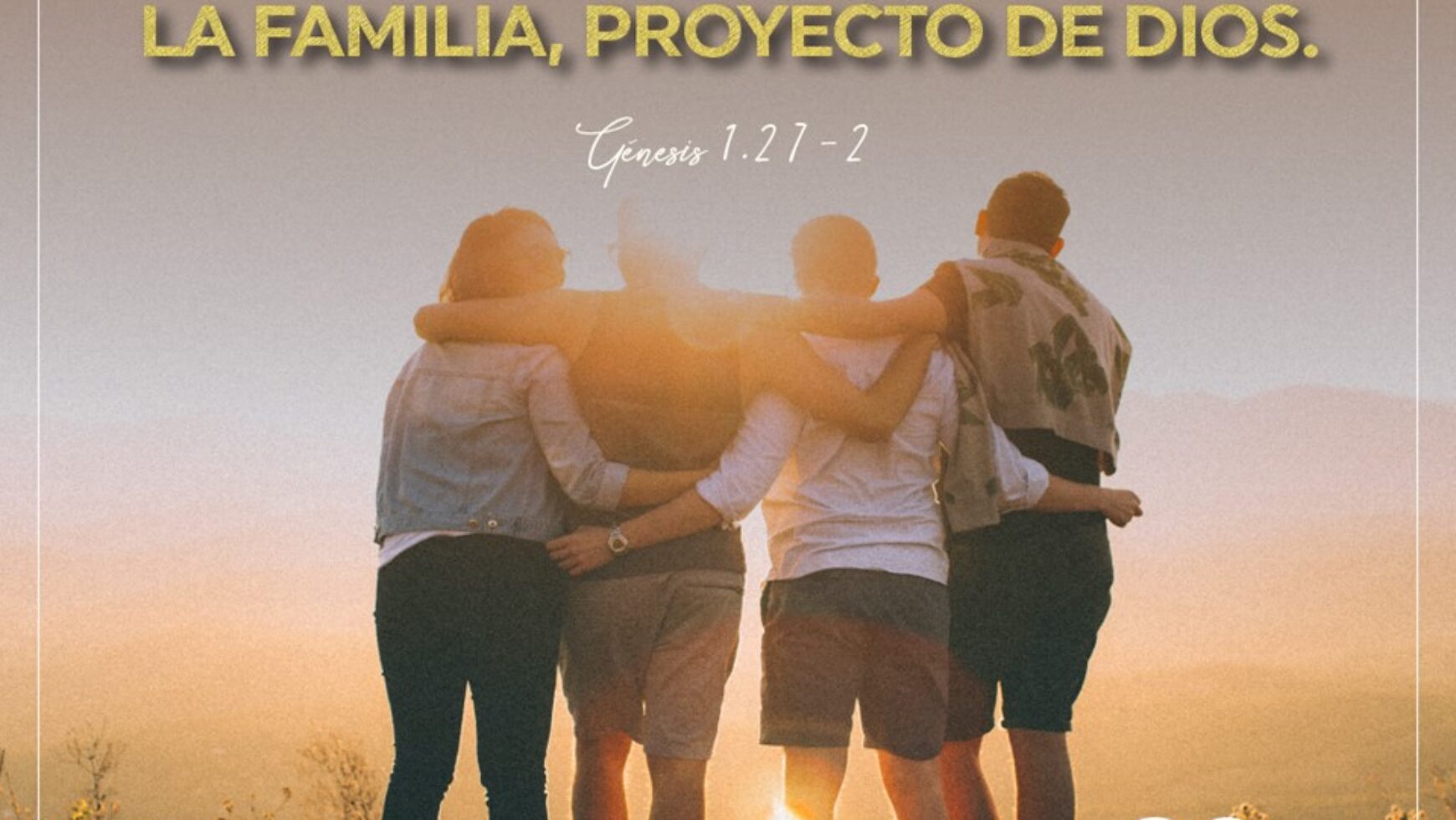 La familia, proyecto de Dios