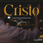 Cristo nuestra esperanza de gloria.